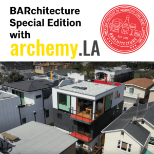 BARchitecture Special Edition with archem.LA