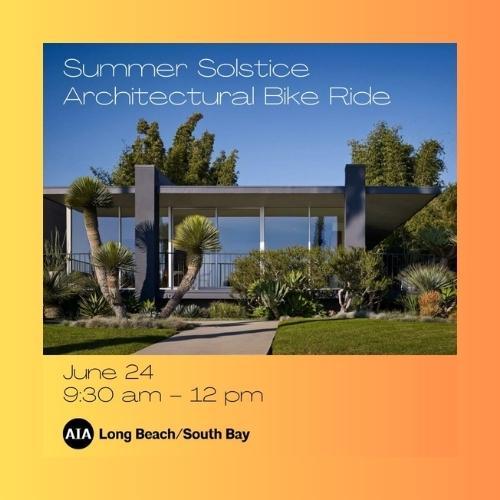 Summer Solstice Architectural Bike Ride