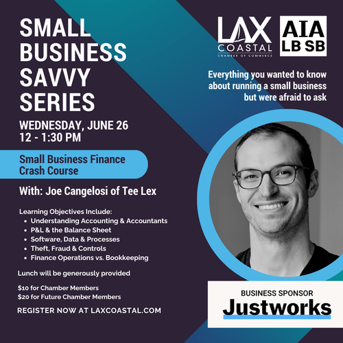 LAX Coastal Chamber of Commerce Small Business Savvy Series