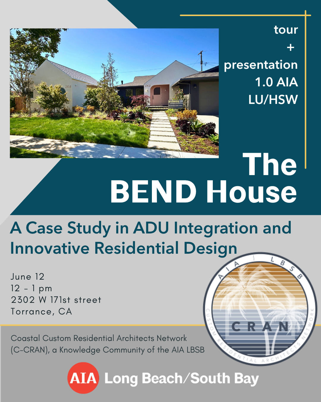C-CRAN The Bend House: A Case Study in ADU Integration and Innovative Residential Design