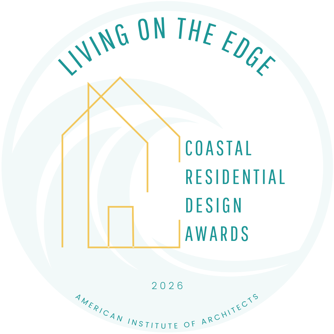 2026 LIVING ON THE EDGE - Coastal Residential Design Awards - AIA LBSB